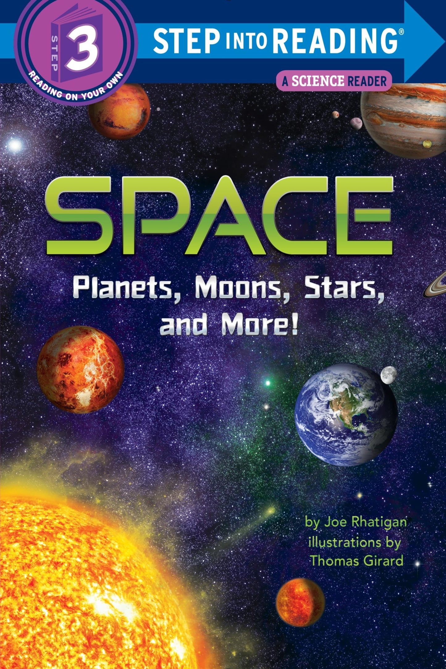 Space: Planets, Moons, Stars, and More! (Step into Reading, Step 3)