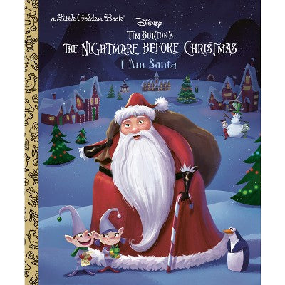 I Am Santa Claus (Disney Tim Burton's the Nightmare Before Christmas) - (Little Golden Book) by Matthew J Gilbert (Hardcover)