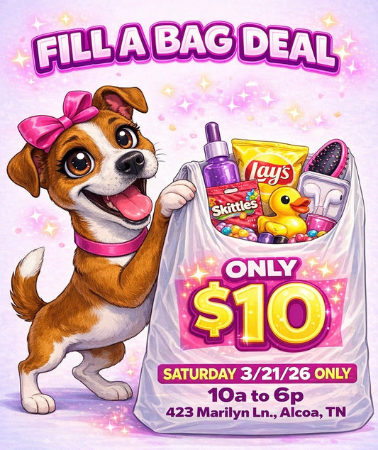 🛍 FILL A BAG — ONLY $10