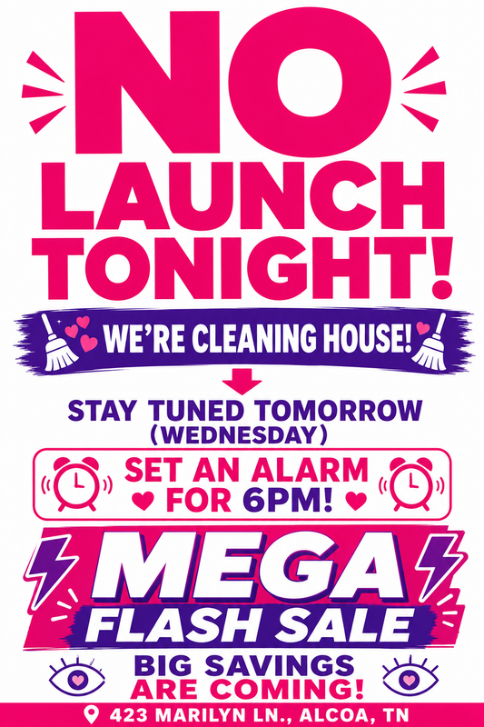 ✨ No launch tonight… we’re busy cleaning house! 🧹