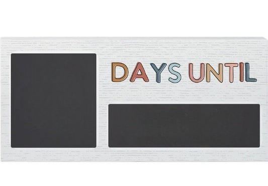 Days Until Wooden Block Colorful Text Includes Chalk Slot in the Back *Minor Cosmetic Damage*