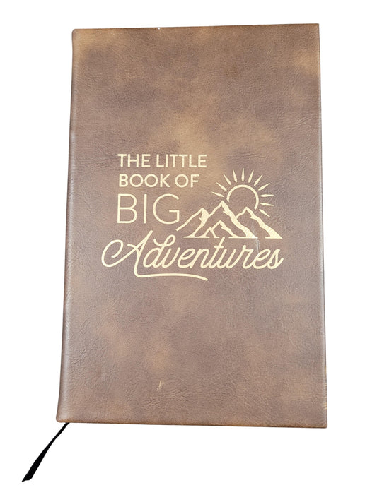 The Little Book of Big Adventures Journal