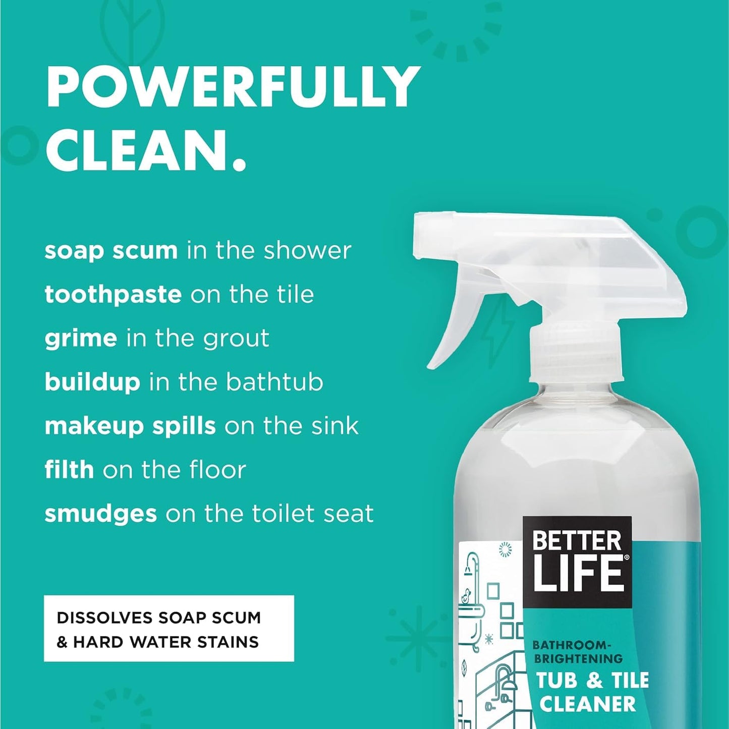 Better Life, Tub & Tile Cleaner, 32 Oz