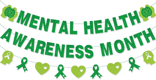 Mental Health Awareness Month Banner No DIY Glitter Green Mental Health Awareness Month Bulletin Board Decorations for School Classroom Outdoor May Mental Health Month Party Supplies