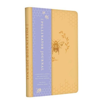 The Pollinator Journal - (Pollinator Collection) by  Insights (Paperback)